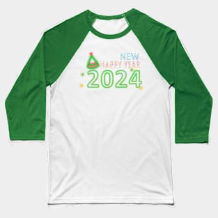 Happy New year 2024 Baseball T-Shirt